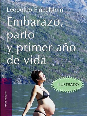 cover image of Embarazo, parto y primer año de vida